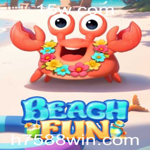 Descubra BeachFun: O Novo Jogo de Competição praieira com a Palavra-chave 7588win